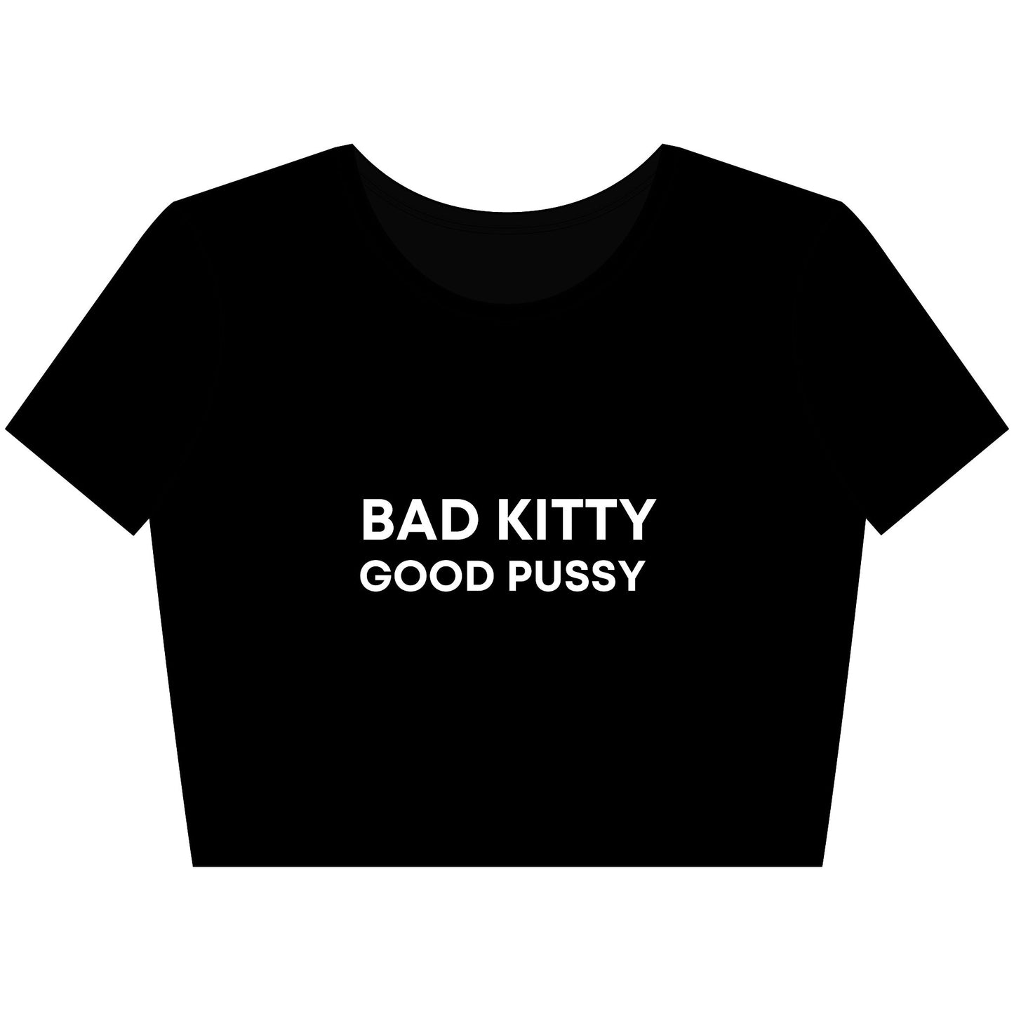 Bad Kitty Good Pxssy